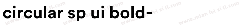 circular sp ui bold字体转换